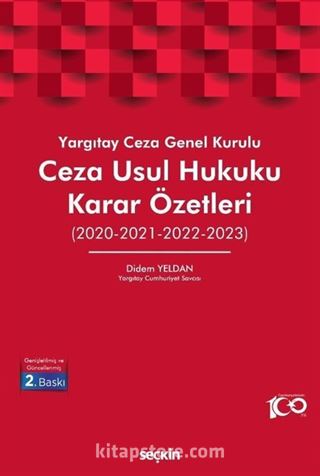 Yargıtay Ceza Genel Kurulu Ceza Usul Hukuku Karar Özetleri