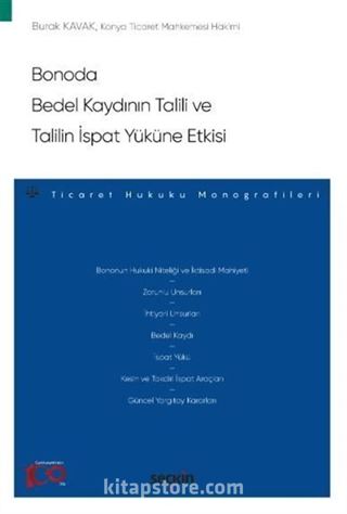 Bonoda Bedel Kaydının Talili ve Talilin İspat Yüküne Etkisi