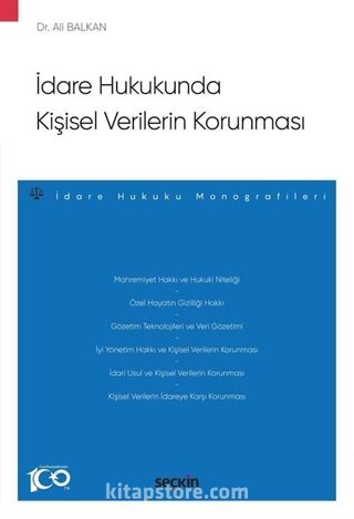 İdare Hukukunda Kişisel Verilerin Korunması