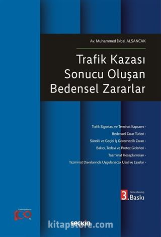 Trafik Kazası Sonucu Oluşan Bedensel Zararlar
