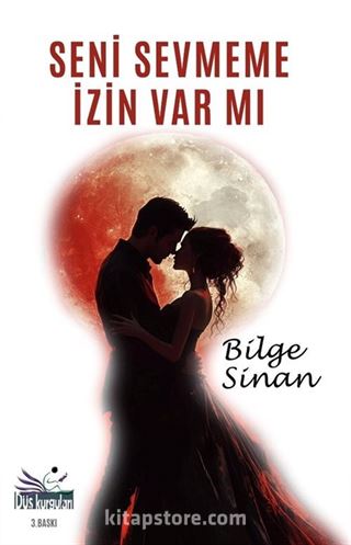 Seni Sevmeme İzin Var mı