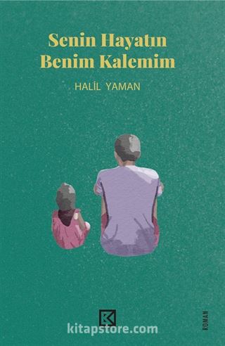 Senin Hayatın Benim Kalemim