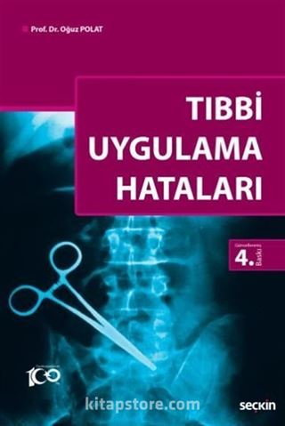 Tıbbi Uygulama Hataları