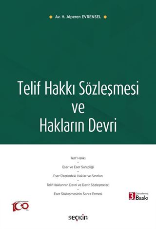 Telif Hakkı Sözleşmesi ve Hakların Devri