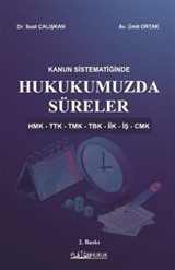 Hukukumuzda Süreler