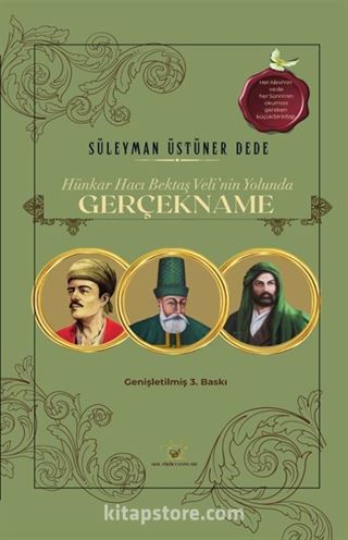 Hünkar Hacı Bektaş Veli'nin Yolunda Gerçekname