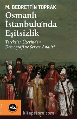 Osmanlı İstanbulu'nda Eşitsizlik