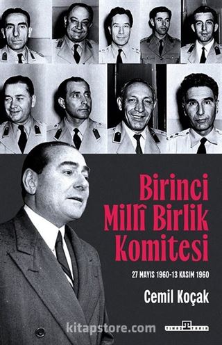 Birinci Milli Birlik Komitesi (27 Mayıs 1960 - 13 Kasım 1960)