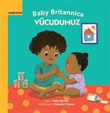 Bebek Britannica: Vücudumuz
