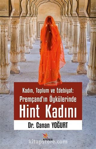 Kadın, Toplum ve Edebiyat: Premçand'ın Öykülerinde Hint Kadını