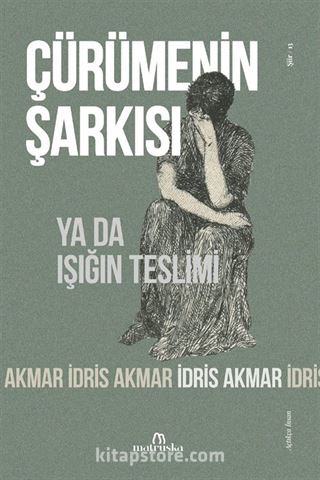 Çürümenin Şarkısı