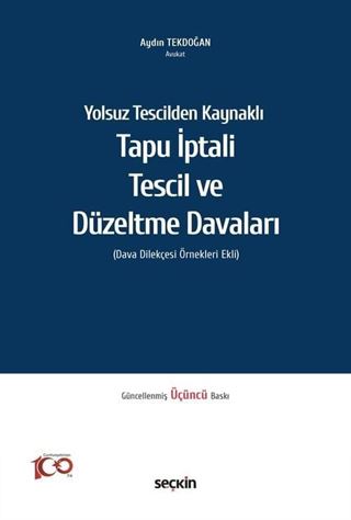 Tapu İptali - Tescil ve Düzeltme Davaları