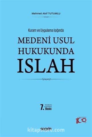 Medeni Usul Hukukunda Islah