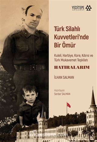 Türk Silahlı Kuvvetleri'nde Bir Ömür