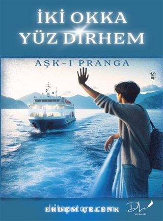 İki Okka Yüz Dirhem