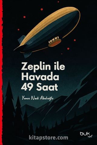Zeplin İle Havada 49 Saat