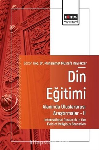 Din Eğitimi Alanında Uluslararası Araştırmalar 2