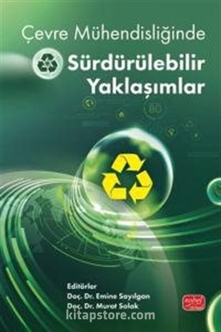 Çevre Mühendisliğinde Sürdürülebilir Yaklaşımlar