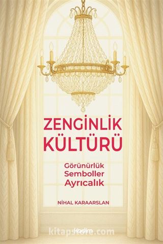 Zenginlik Kültürü