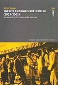 Türkiye Ekonomisinde Krizler (1929-2001)