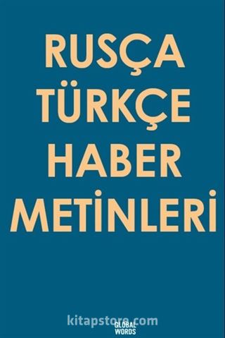 Rusça Türkçe Haber Metinleri