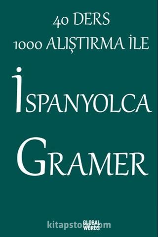 40 Ders 1000 Alıştırma İle İspanyolca Gramer
