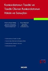 Konkordatonun Tasdiki ve Tasdik Olunan Konkordatonun Hüküm ve Sonuçları