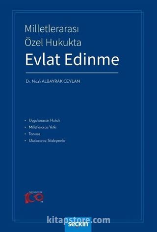 Milletlerarası Özel Hukukta Evlat Edinme