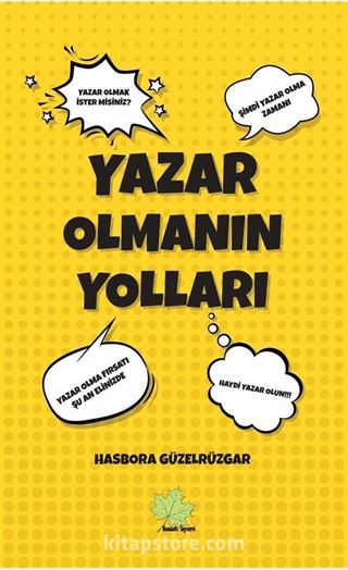 Yazar Olmanın Yolları