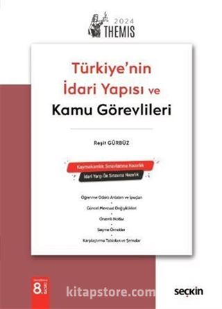 THEMIS - Türkiye'nin İdari Yapısı ve Kamu Görevlileri