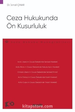 Ceza Hukukunda Ön Kusurluluk