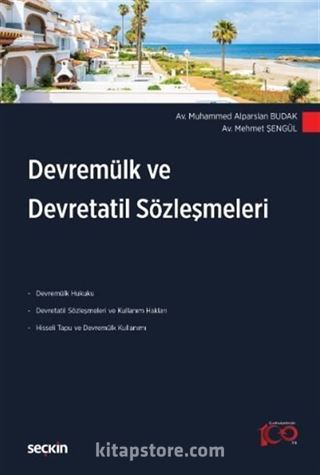 Devremülk ve Devretatil Sözleşmeleri