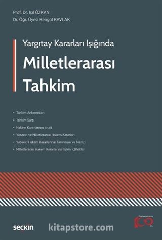 Yargıtay Kararları Işığında Milletlerarası Tahkim