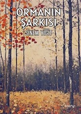 Ormanın Şarkısı