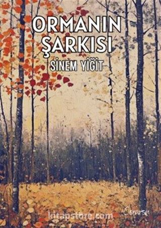 Ormanın Şarkısı