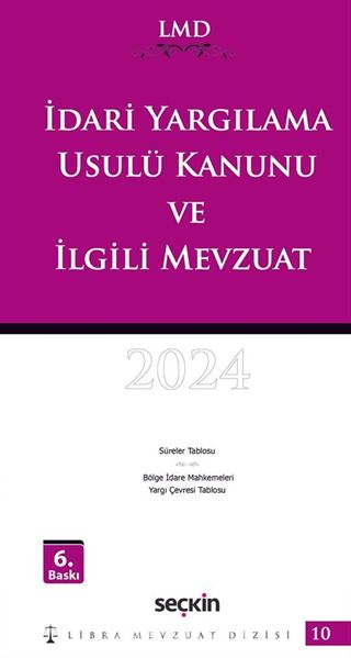 İdari Yargılama Usulü Kanunu ve İlgili Mevzuat - LMD10