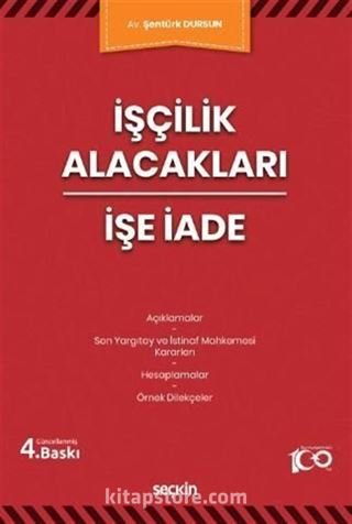 İşçilik Alacakları - İşe İade