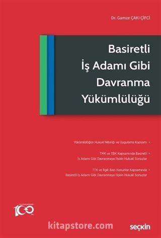 Basiretli İş Adamı Gibi Davranma Yükümlülüğü