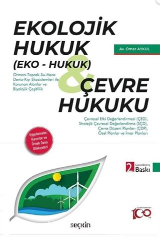 Ekolojik Hukuk (Eko  Hukuk) Çevre Hukuku