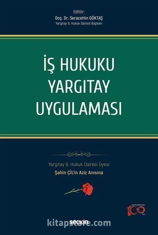 İş Hukuku Yargıtay Uygulaması