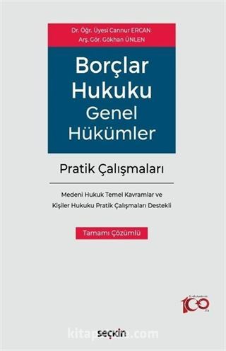 Borçlar Hukuku Genel Hükümler Pratik Çalışmaları