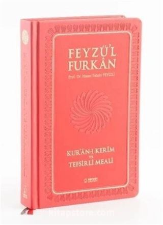 Feyzü'l Furkan Kur'an-ı Kerîm ve Tefsirli Meali (Orta Boy - Mushaf ve Meal - Ciltli) Pembe