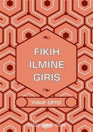 Fıkıh İlmine Giriş