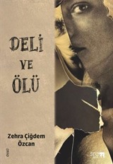 Deli ve Ölü