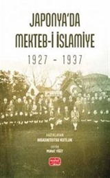 Japonya'da Mekteb-i İslamiye (1927 1937)