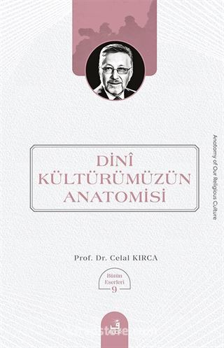 Dinî Kültürümüzün Anatomisi