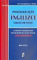 Polisler İçin İngilizce/Açıköğretim ve Polis Eğitimi Önlisans Programı İngilizce Sınav Soruları/Çözüm İpuçları İlaveli