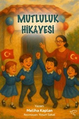 Mutluluk Hikayesi