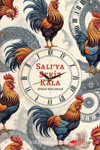 Salı'ya Sekiz Kala