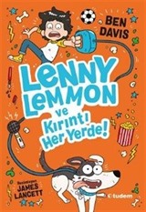 Lenny Lemmon ve Kırıntı Her Yerde!